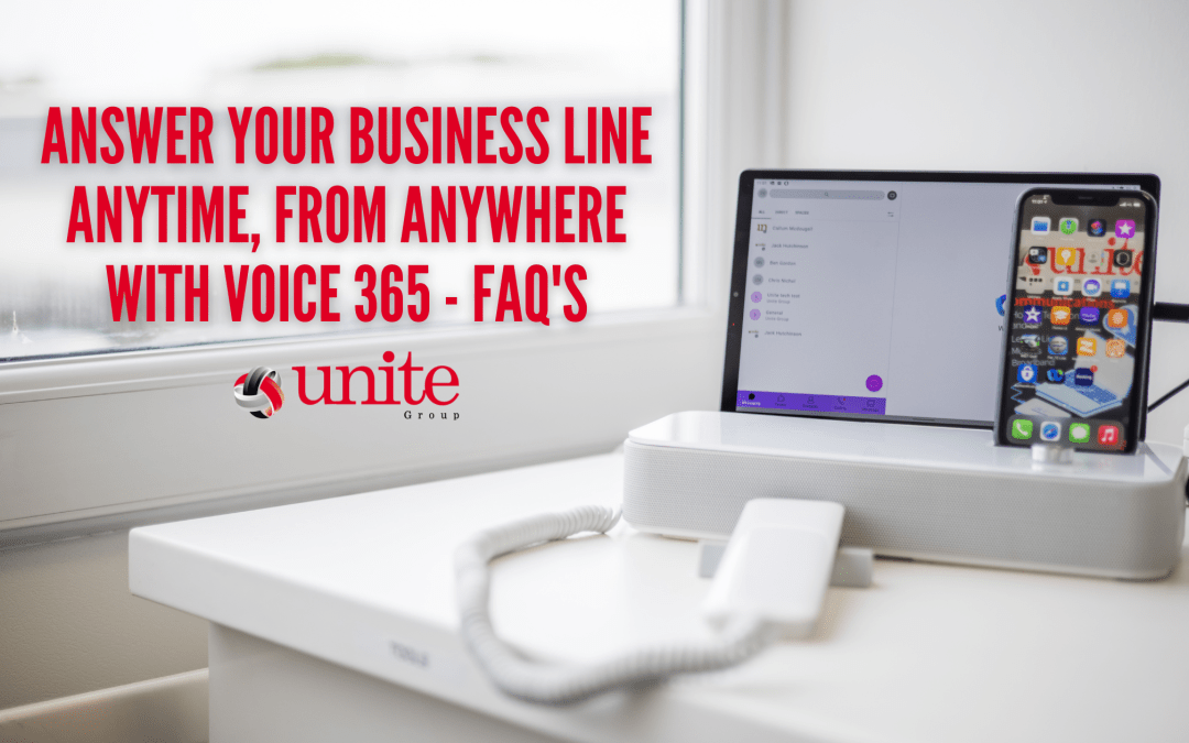 Answer your business line anytime, from anywhere with Voice 365 – FAQs