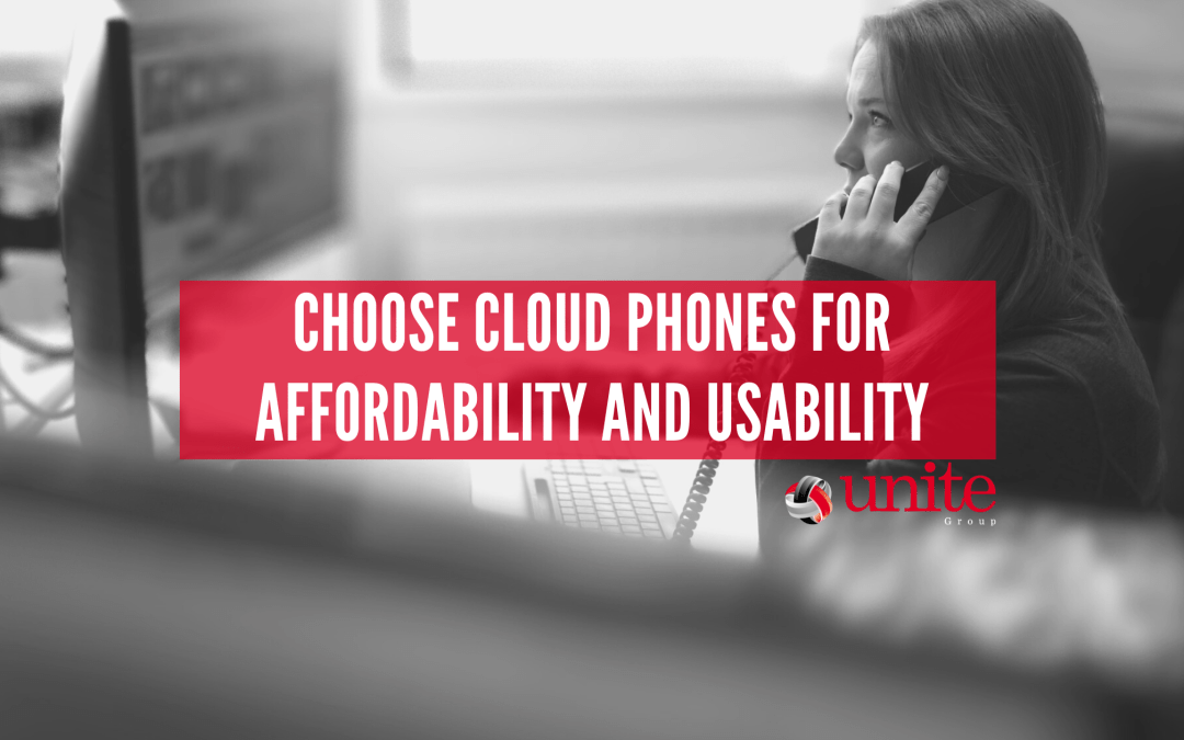 Choose Cloud Phones for Affordability and Usability: The Office Phone Affordability Solution