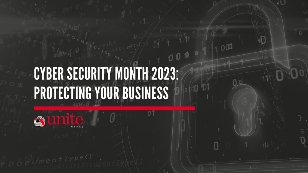 cyber security month 2023: protecting your business