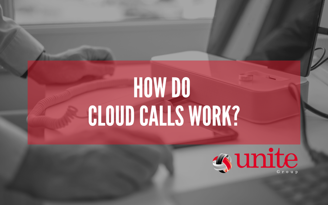 How Do Cloud Calls Work?