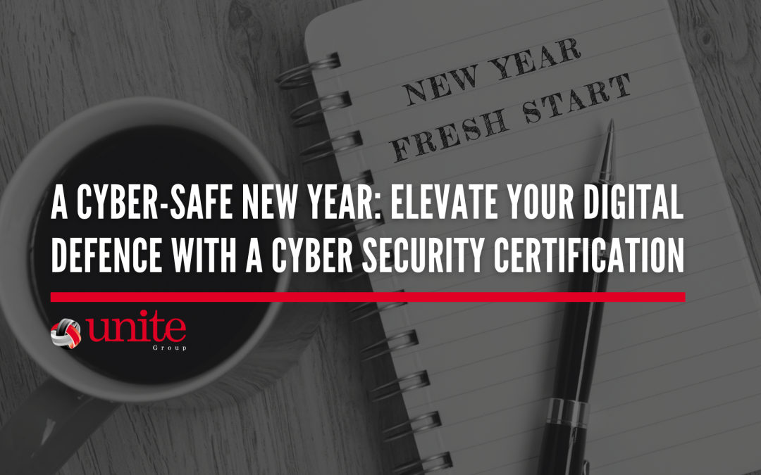 A Cyber-Safe New Year: Elevate Your Digital Defence with a Cyber Security Certification