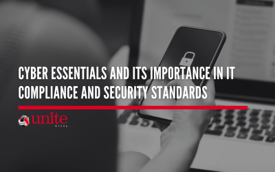 Cyber Essentials and Its Importance in IT Compliance and Security Standards