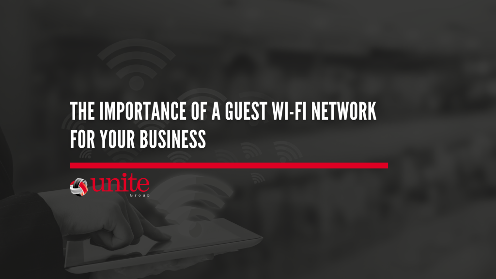 The Importance of a Guest WIFI Network blog banner