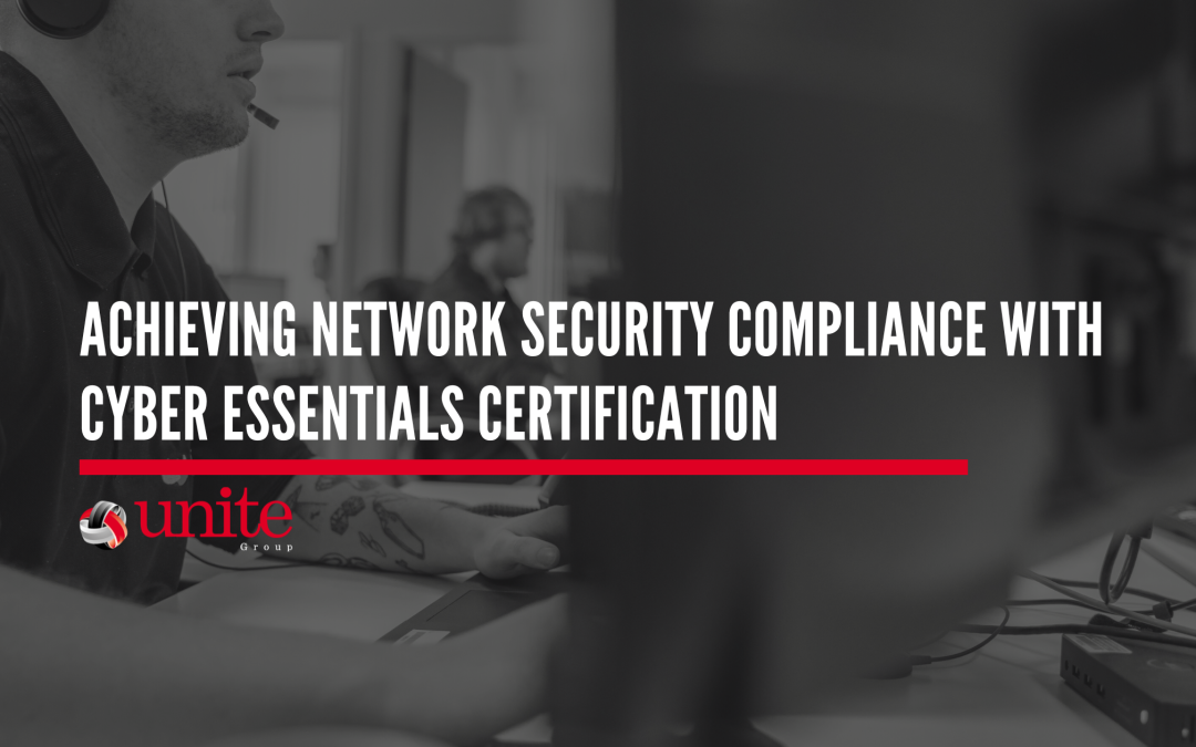 Achieving Network Security Compliance with Cyber Essentials Certification