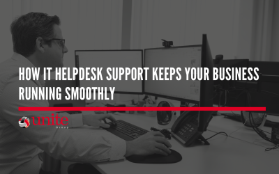 How IT Helpdesk Support Keeps Your Business Running Smoothly