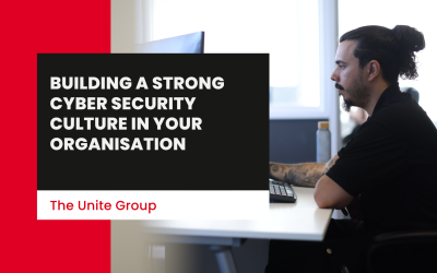 Building a Strong Cyber Security Culture in Your Organisation