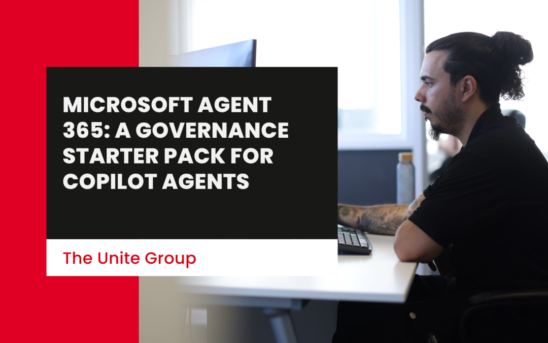 A Unite Group employee sat working on a desk on a computer -Microsoft Agent 365: A Governance Starter Pack for Copilot Agents
